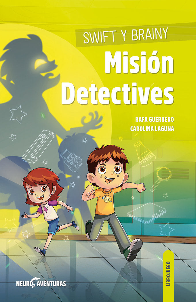 Swift y Brainy. Misi�n Detectives