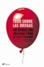 Todo sobre las drogas