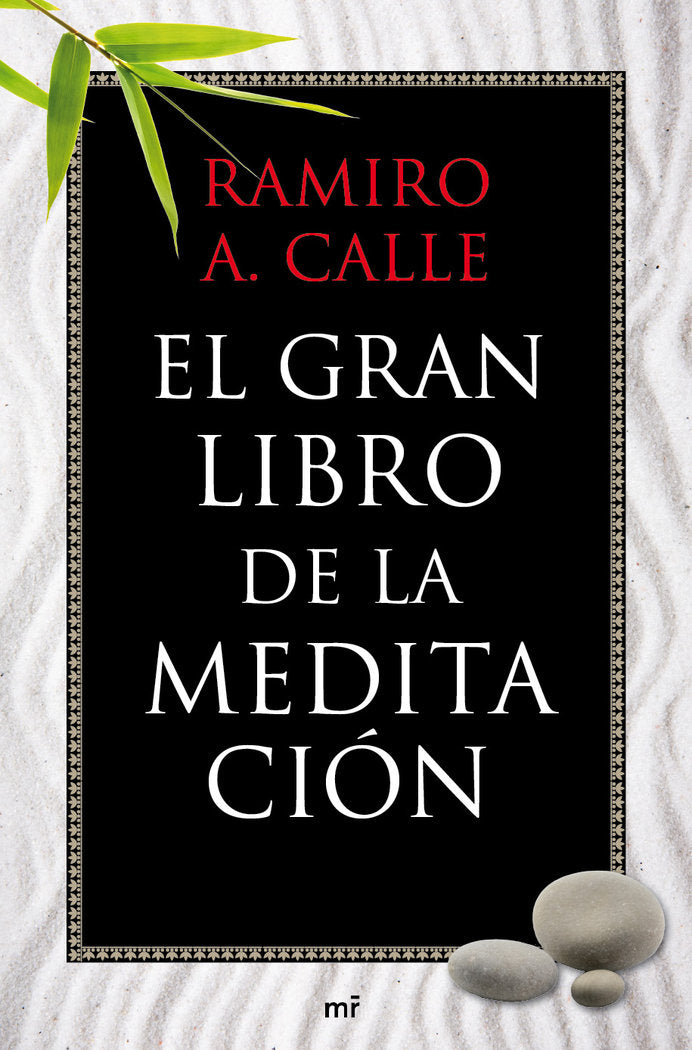 El gran libro de la meditaci�n