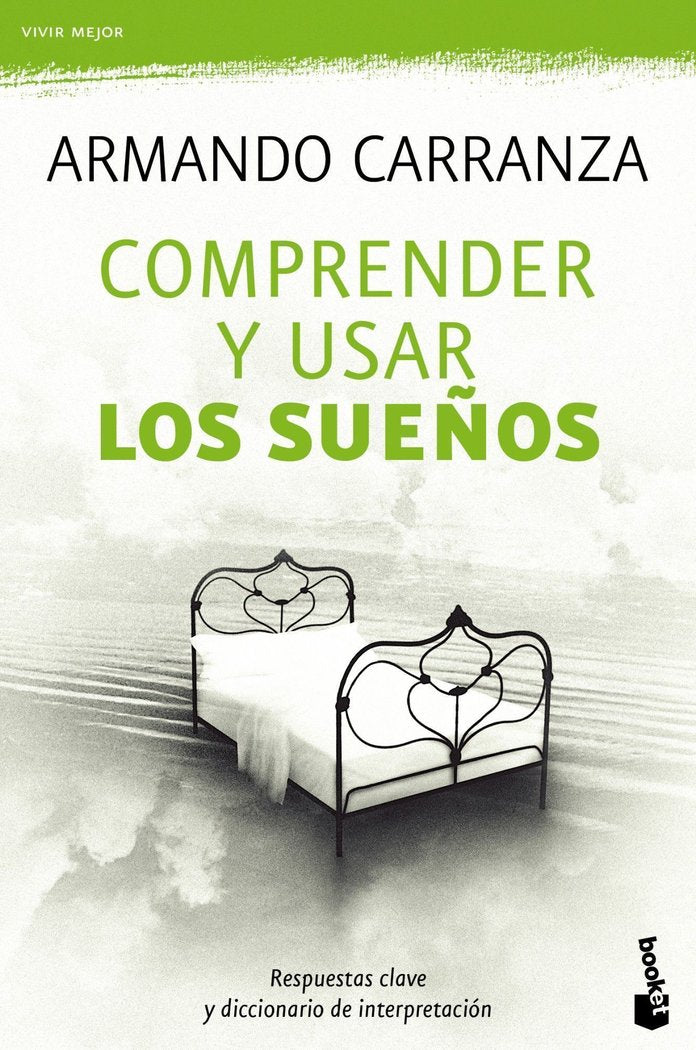 Comprender y usar los sue�os