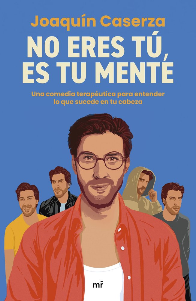 NO ERES TU, ES TU MENTE