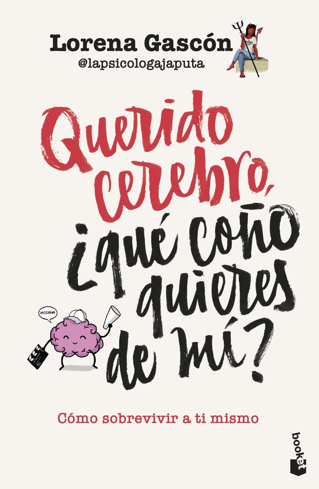 QUERIDO CEREBRO QUE CO�O QUIERES DE MI