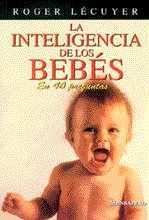 INTELIGENCIA DE LOS BEBES, LA