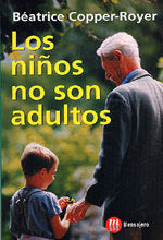 NI�OS NO SON ADULTOS, LOS
