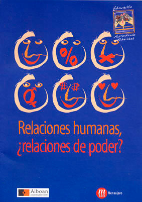 RELACIONES HUMANAS, �RELACIONES DE