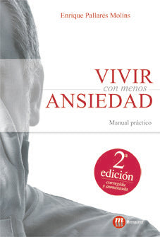 VIVIR CON MENOS ANSIEDAD 2� EDICION
