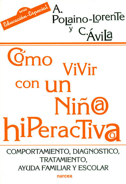 C�mo vivir con un ni�o/a hiperactivo/a