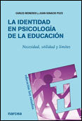 La identidad en Psicolog�a de la Educaci�n