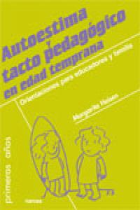 Autoestima y tacto pedag�gico en edad temprana