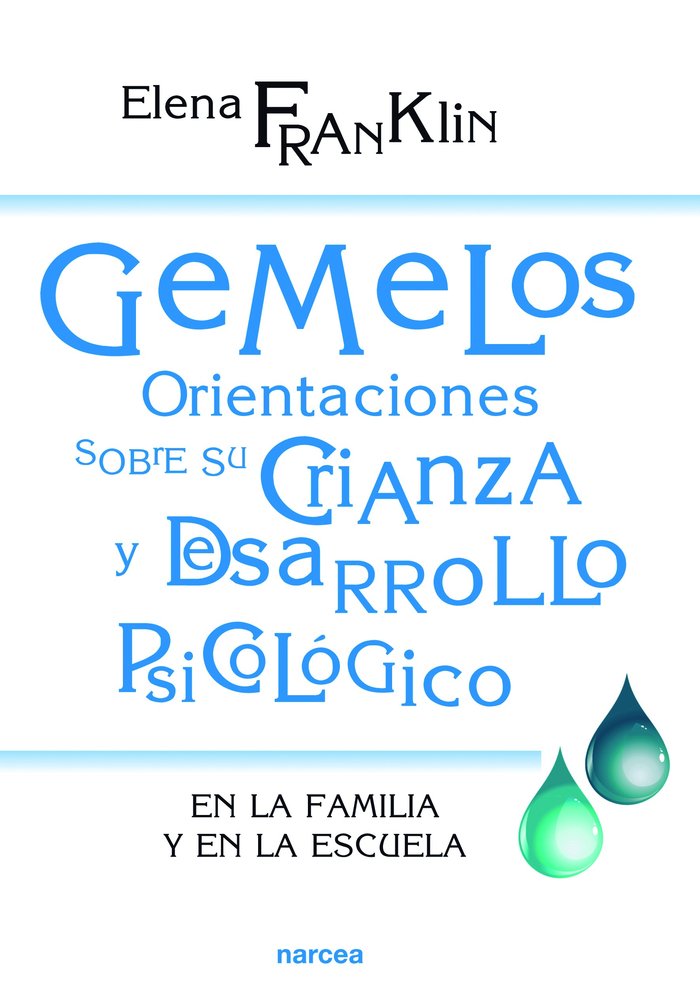 Gemelos: Orientaciones sobre su crianza y desarrollo