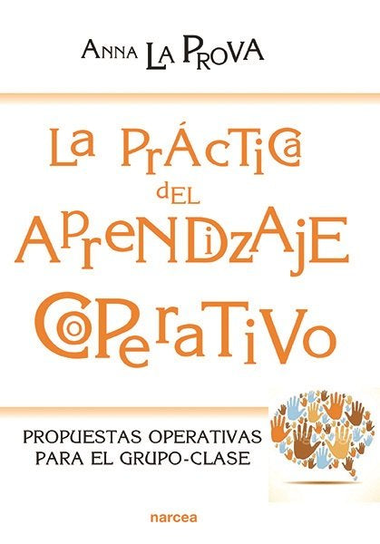 Practica Del Aprendizaje Cooperativo,La