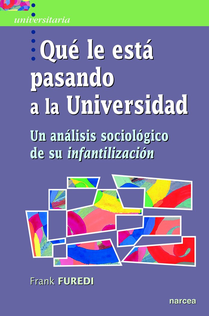 Qu� le est� pasando a la Universidad