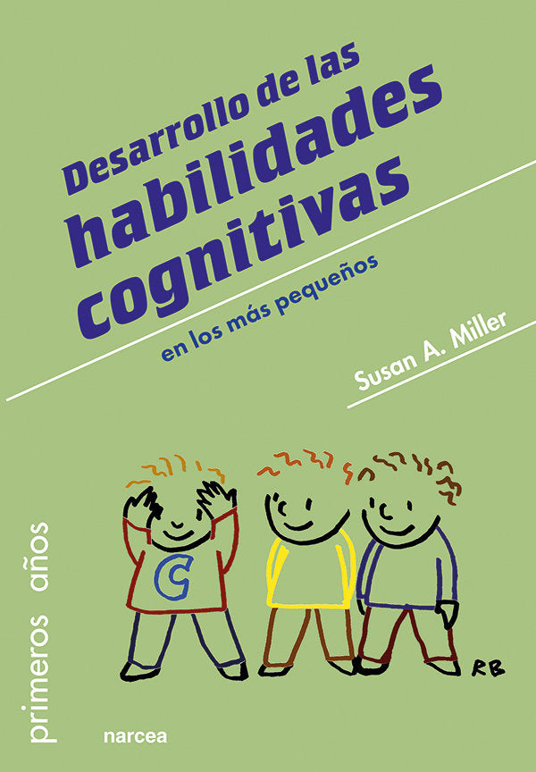Desarrollo de las habilidades cognitivas en los m�s peque�os