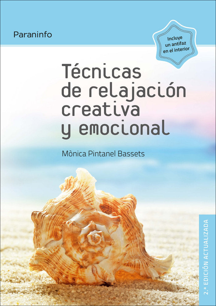 T�cnicas de relajaci�n creativa y emocional 2.� edici�n