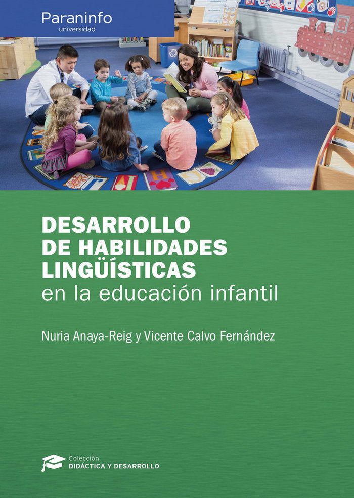 Desarrollo de habilidades ling��sticas en la educaci�n infantil