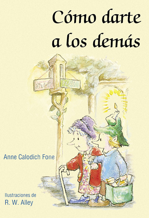 C�mo darte a los dem�s