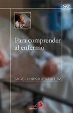 Para comprender al enfermo