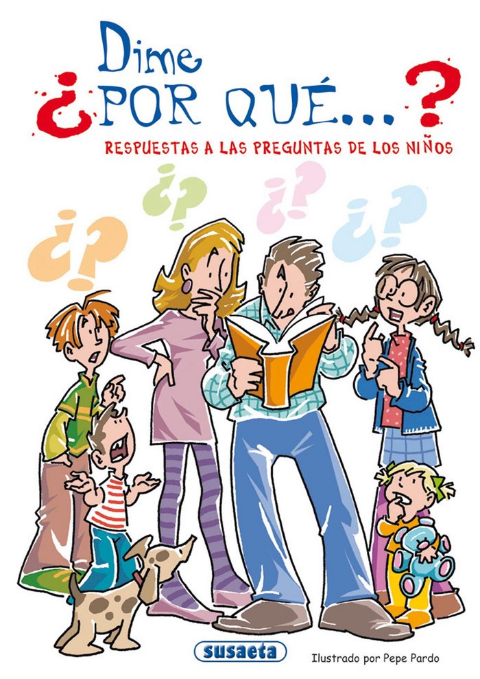 Dime: �Por qu�...?