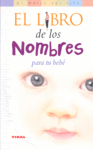 El libro de los nombres para tu beb�