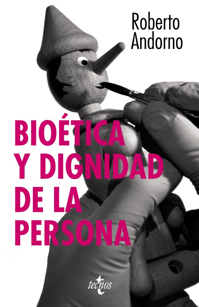 Bio�tica y dignidad de la persona