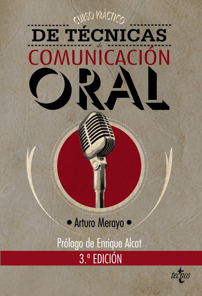 Curso pr�ctico de t�cnicas de comunicaci�n oral