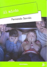 El miedo