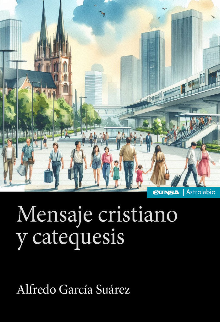 MENSAJE CRISTIANO Y CATEQUESIS