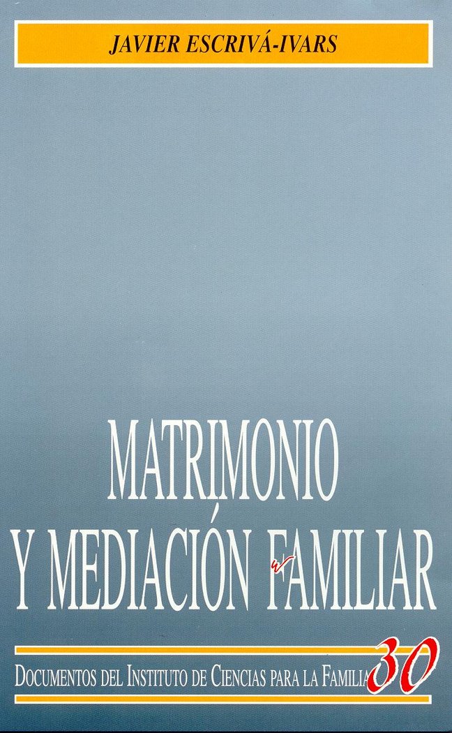 Matrimonio y mediaci�n familiar.