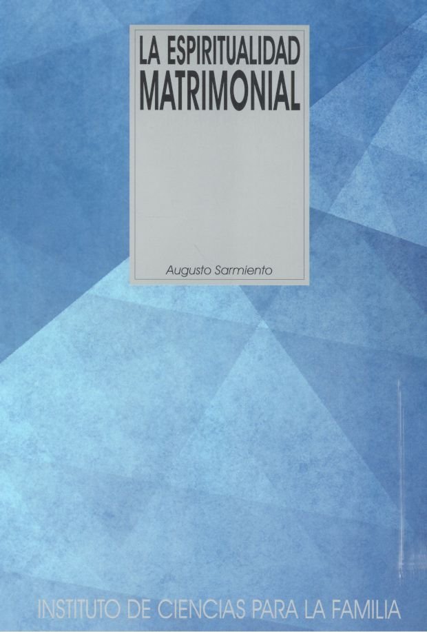 La Espiritualidad Matrimonial