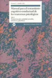 Trastornos por ansiedad, sexuales, afectivos y psic�ticos