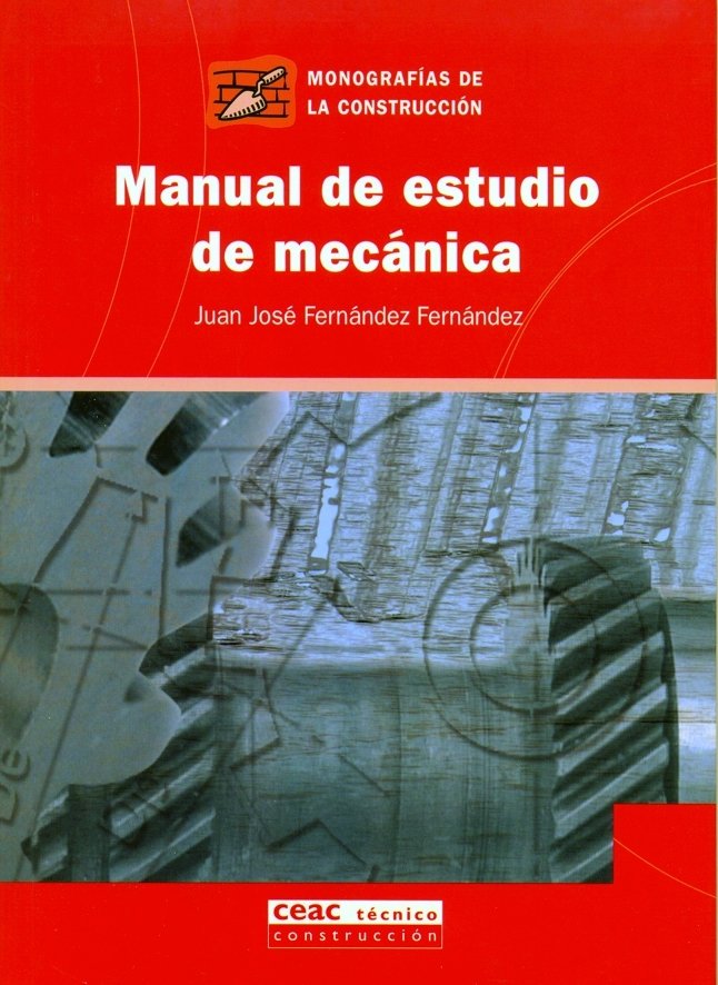 Manual de estudio de mec�nica