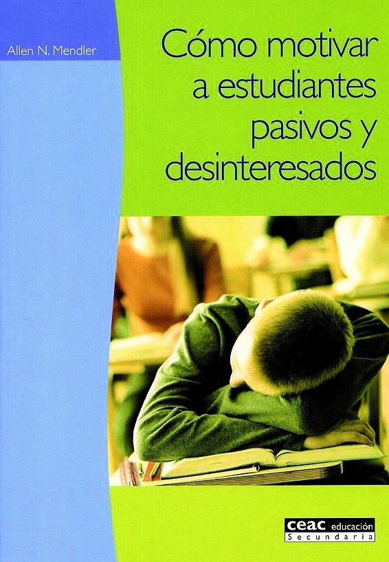 C�mo motivar a estudiantes pasivos y desinteresados