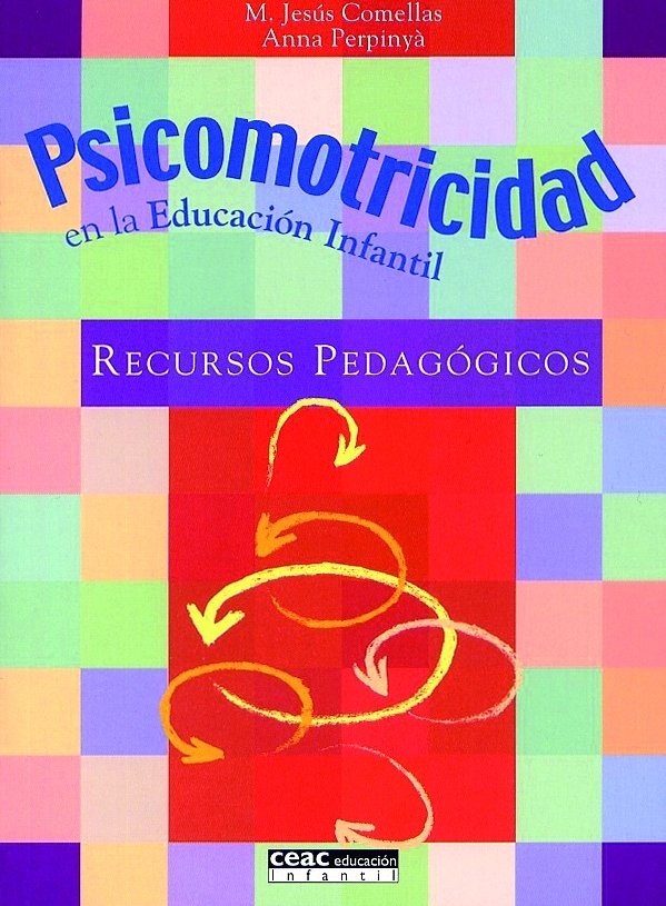 Psicomotricidad en la educaci�n infantil