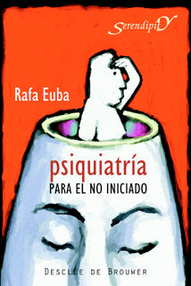 Psiquiatr�a para el no iniciado