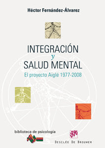 Integraci�n y salud mental