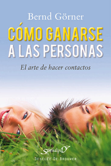 C�mo ganarse a las personas