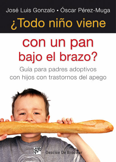 �Todo ni�o viene con un pan bajo el brazo?