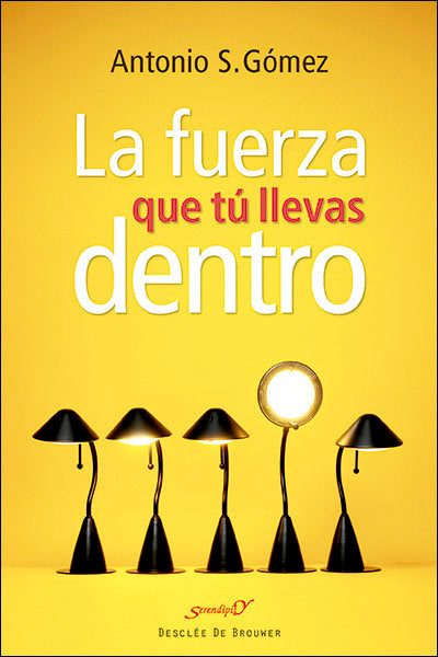 La fuerza que t� llevas dentro