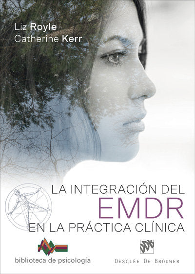 La integraci�n del EMDR en la pr�ctica cl�nica