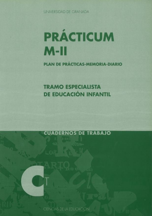 Especialista de Educaci�n Infantil. Practicum M-II