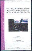 Procesos psicol�gicos b�sicos. Atenci�n y limitaciones de la actuaci�n humana