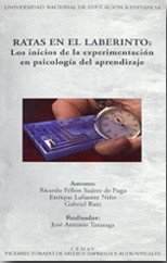 Ratas en el laberinto: los inicios de la experimentaci�n en psicolog�a del aprendizaje