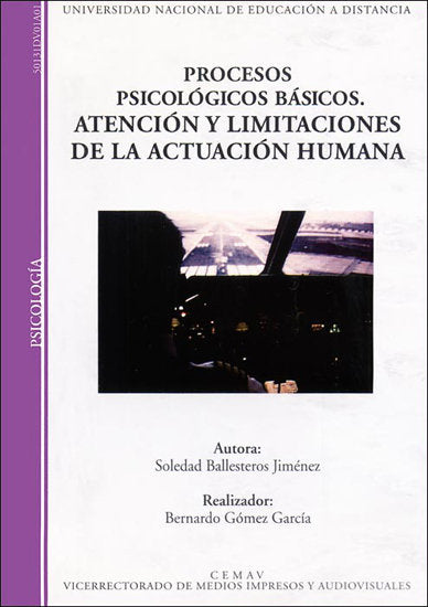 Procesos psicol�gicos b�sicos. Atenci�n y limitaciones de la actuaci�n humana
