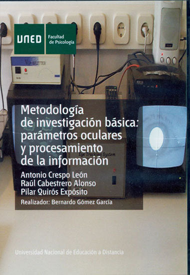 Metodolog�a de investigaci�n b�sica: par�metros oculares y procesamiento de la informaci�n