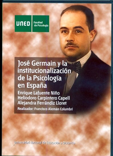 Jos� Germain y la institucionalizaci�n de la psicolog�a en Espa�a