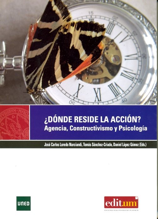 �D�nde reside la acci�n? Agencia, constructivismo y psicolog�a