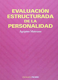 EVALUACI�N ESTRUCTURADA DE LA PERSONALIDAD