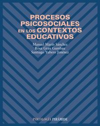 Procesos psicosociales en los contextos educativos