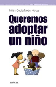 Queremos adoptar un ni�o
