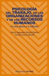 Psicolog�a del trabajo, de las organizaciones y de los Recursos Humanos
